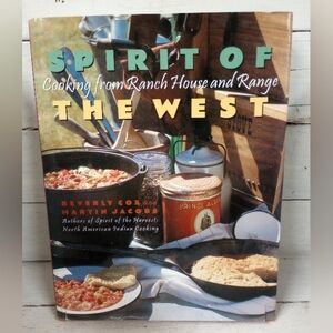 Spirit of the West: Cooking from Ranch House and Range Hardback